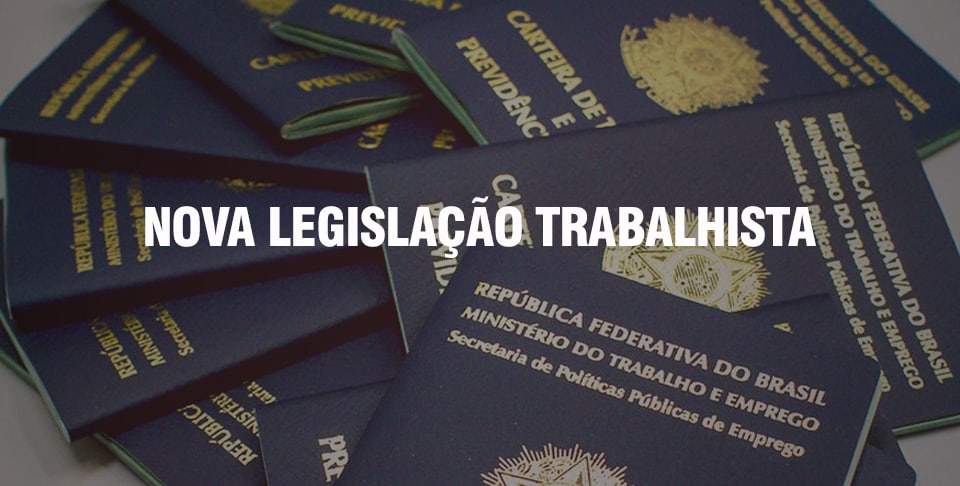 nova legislação trabalhista